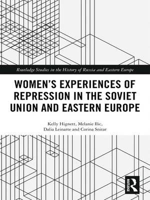 cover image of Women's Experiences of Repression in the Soviet Union and Eastern Europe